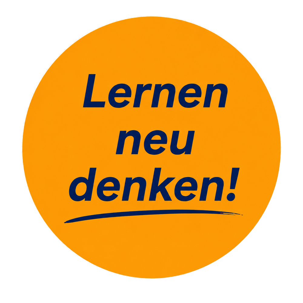 Lernen neu denken!